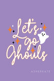 Let's Go Ghouls Tee