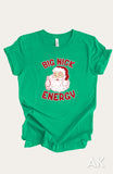 Big Nick Energy Tee