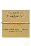 Morse Code Bracelet - F*ck Cancer