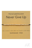 Morse Code Bracelet - Never Give Up