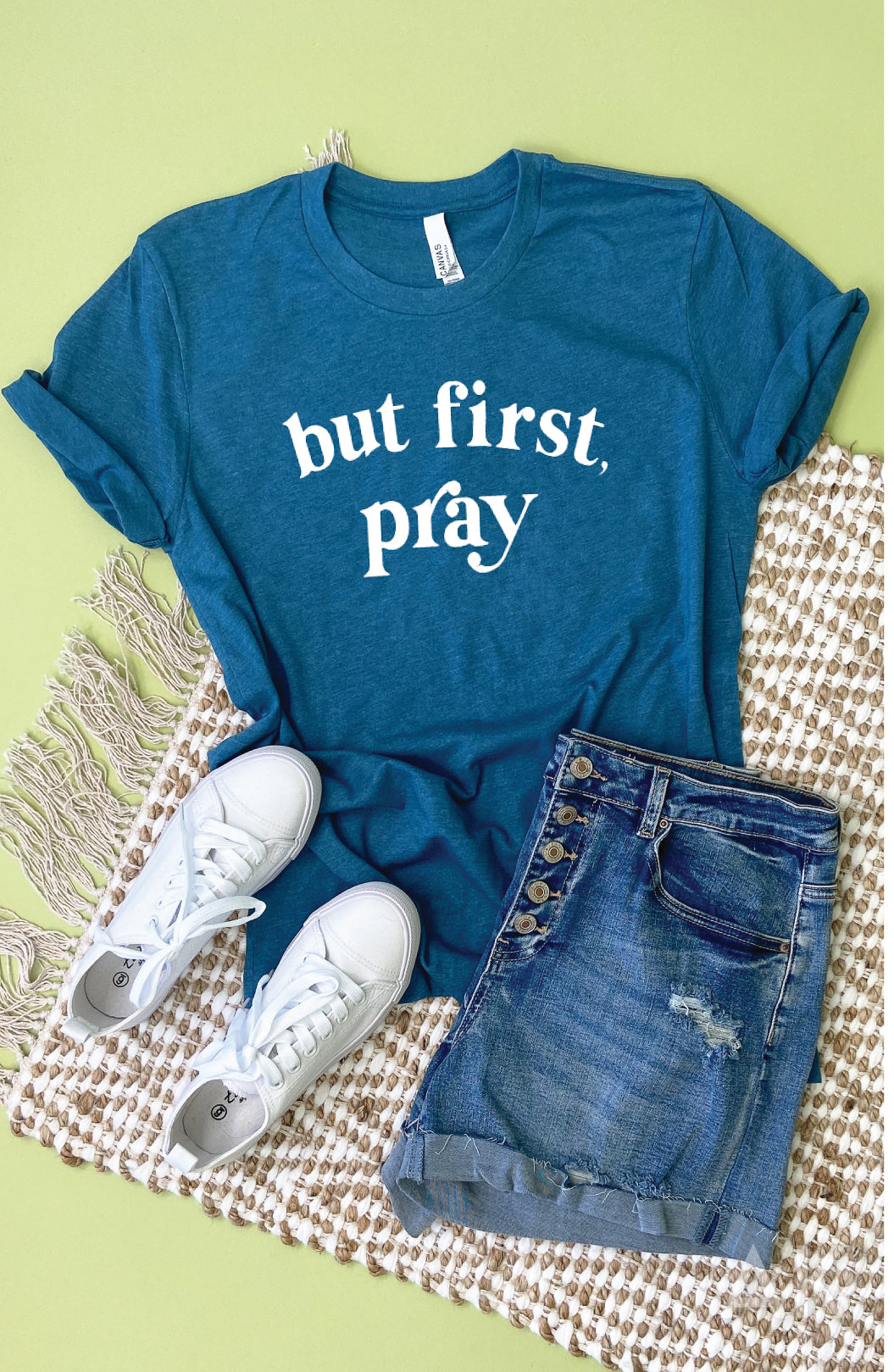 But First Pray