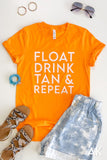 Float Drink Tan & Repeat