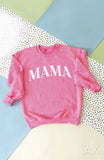 MAMA Puff Sweatshirt